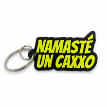 Load image into Gallery viewer, Portachiavi - Namastè un c@xxo