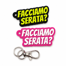 Load image into Gallery viewer, Portachiavi - Facciamo Serata?