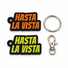 Load image into Gallery viewer, Portachiavi - HASTA LA VISTA