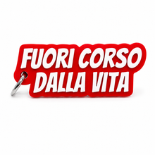 Carica l'immagine nel visualizzatore di Gallery, Portachiavi - Fuori corso dalla vita