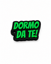 Load image into Gallery viewer, Portachiavi - Dormo da te
