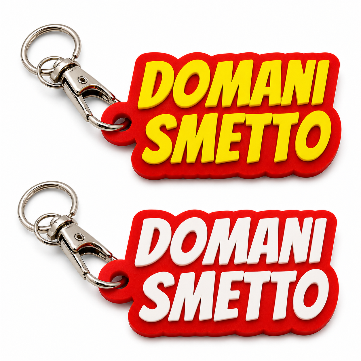 Portachiavi - Domani Smetto