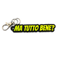 Portachiavi - Ma tutto bene?