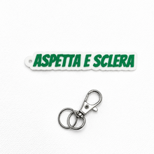 Load image into Gallery viewer, Portachiavi - Aspetta e Sclera
