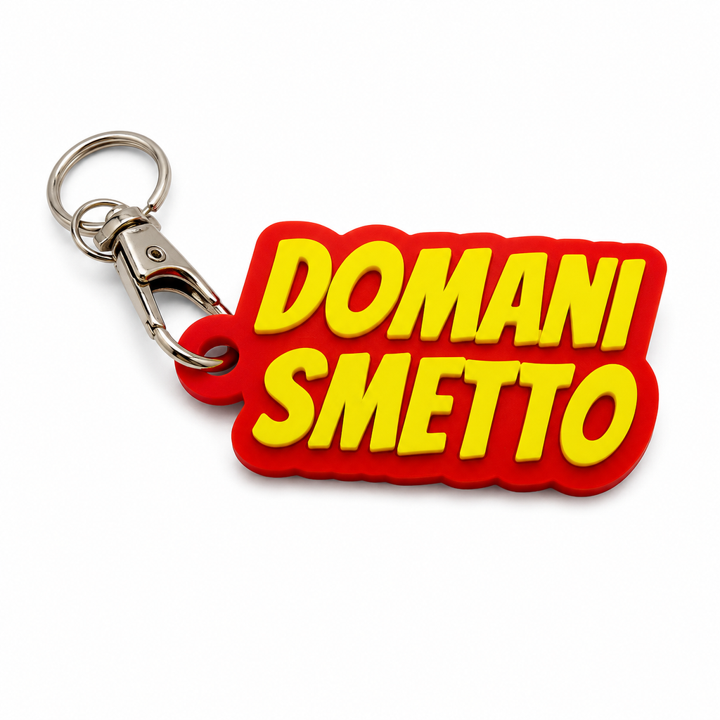 Portachiavi - Domani Smetto