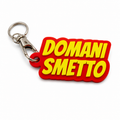 Portachiavi - Domani Smetto