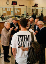 Load image into Gallery viewer, Fatemi santo - Tshirt
