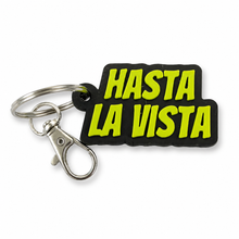 Load image into Gallery viewer, Portachiavi - HASTA LA VISTA

