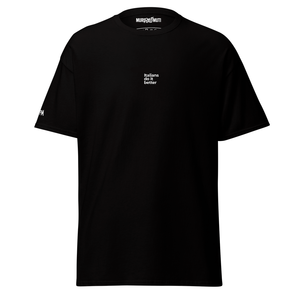 Italian do it better - tshirt