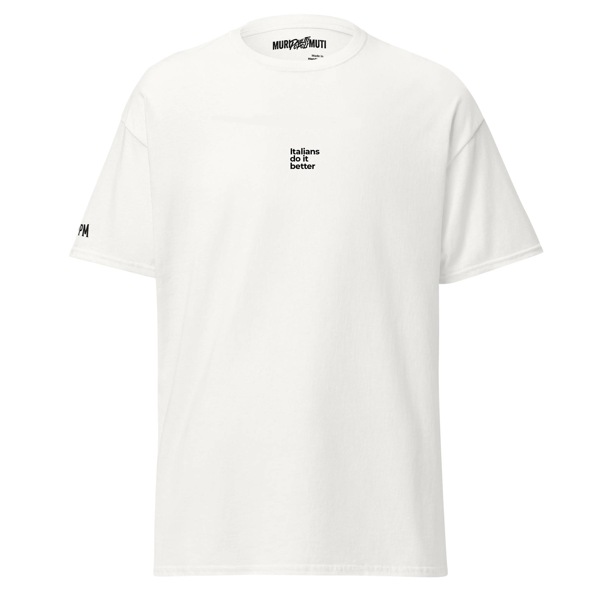 Italian do it better - tshirt