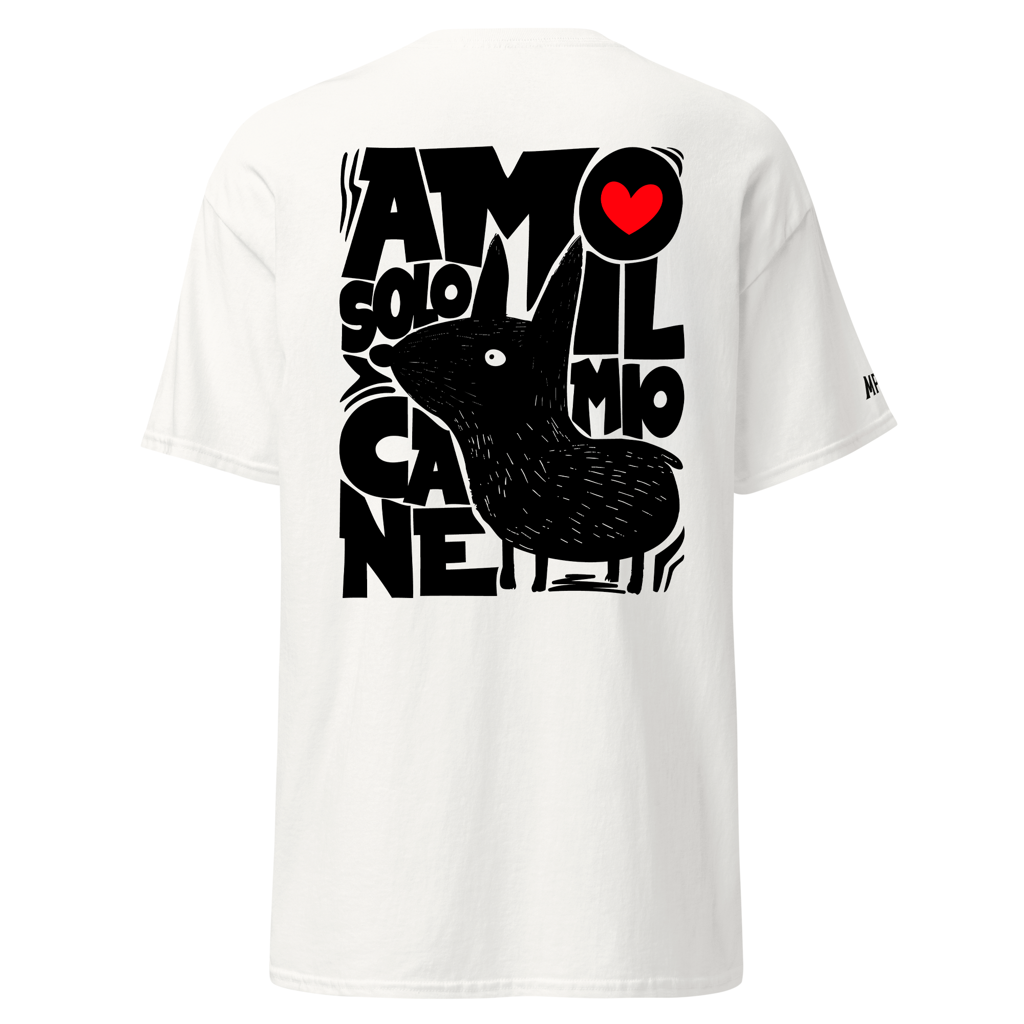 Amo solo il mio cane - Tshirt