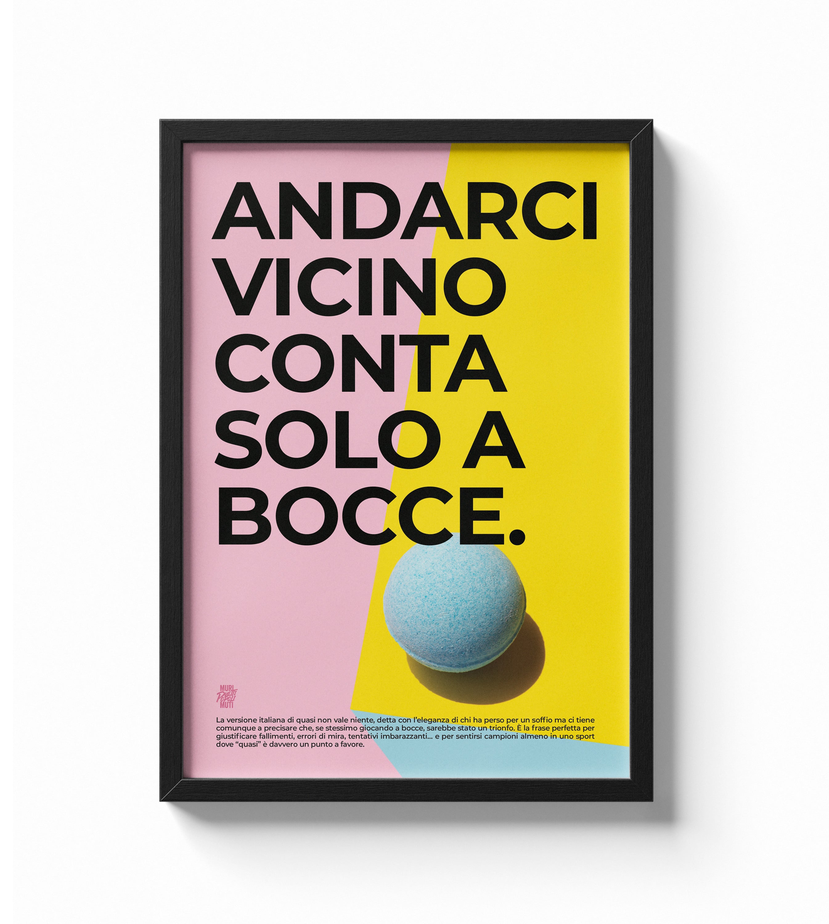 Andarci vicino conta solo a bocce