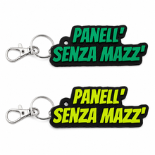 Load image into Gallery viewer, Portachiavi - Panell' senza mazz'
