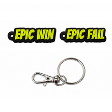 Load image into Gallery viewer, Portachiavi - Epic Win / Fail
