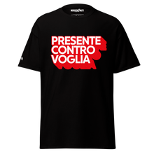 Carica l'immagine nel visualizzatore di Gallery, PROMO! Presente controvoglia - Tshirt
