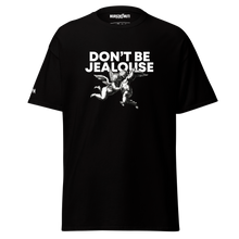 Load image into Gallery viewer, Don't be jealouse - T-shirt
