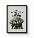 All monster are human