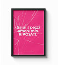 Riposati amore