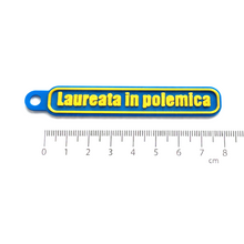 Load image into Gallery viewer, Portachiavi - laureata in polemica
