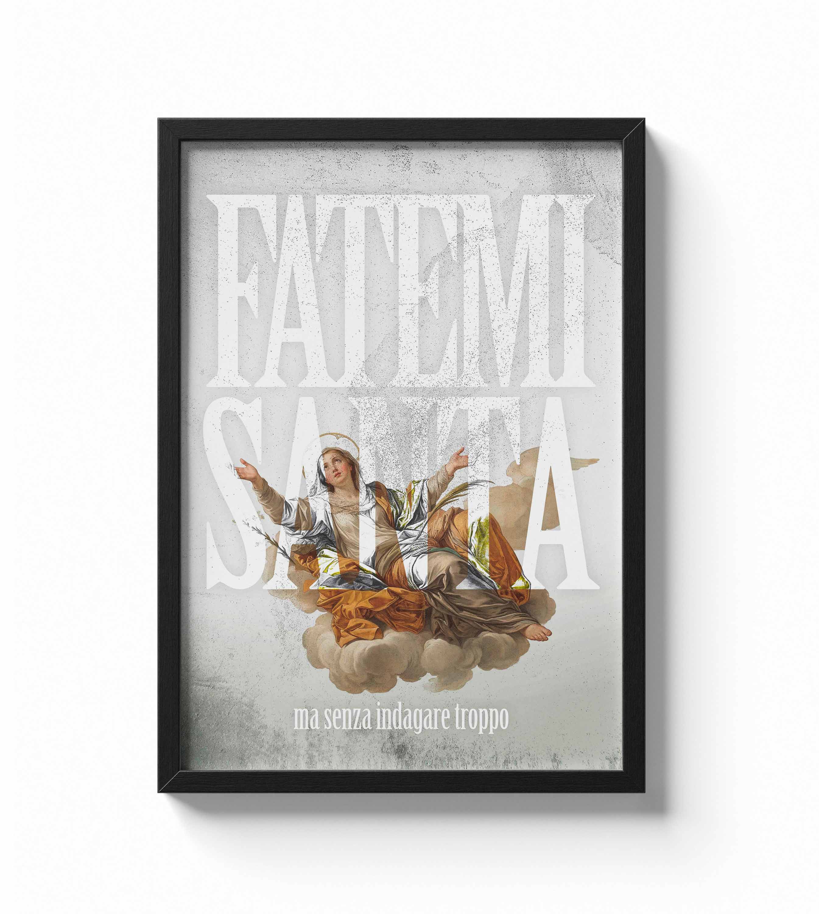 Fatemi santo / santa