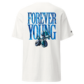 Forever young - Tshirt
