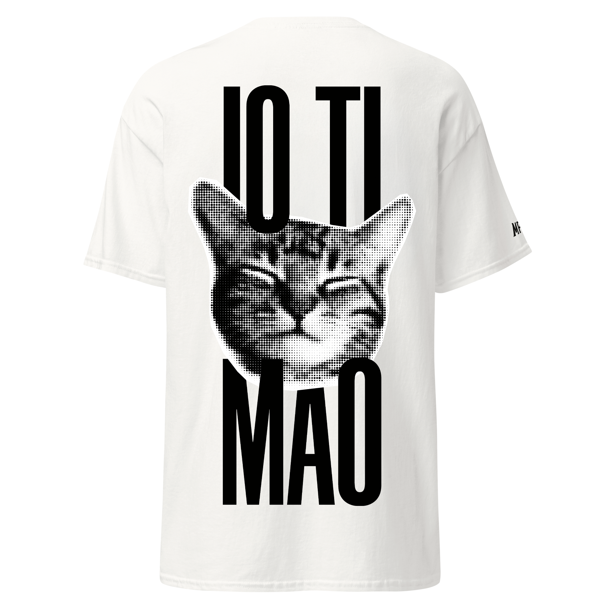 Io ti MAO - Tshirt