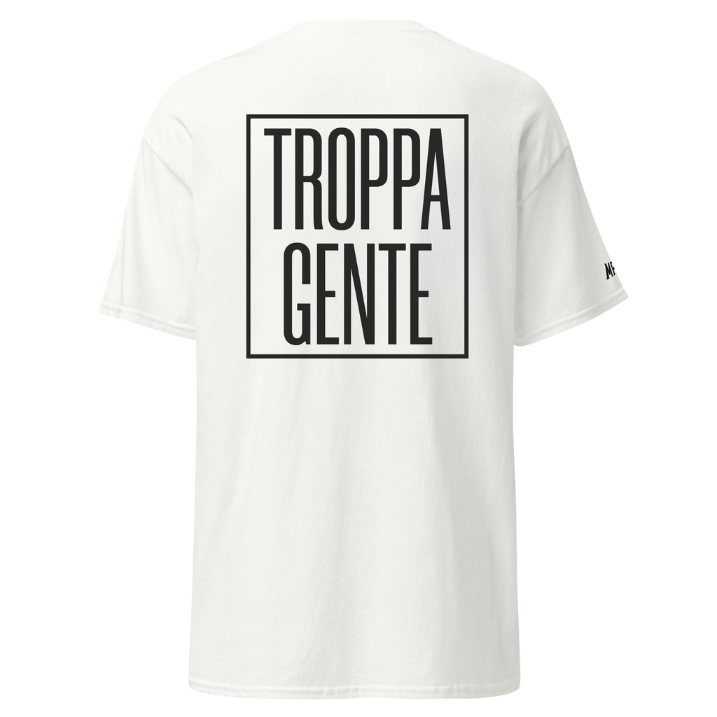Troppa gente - T-shirt
