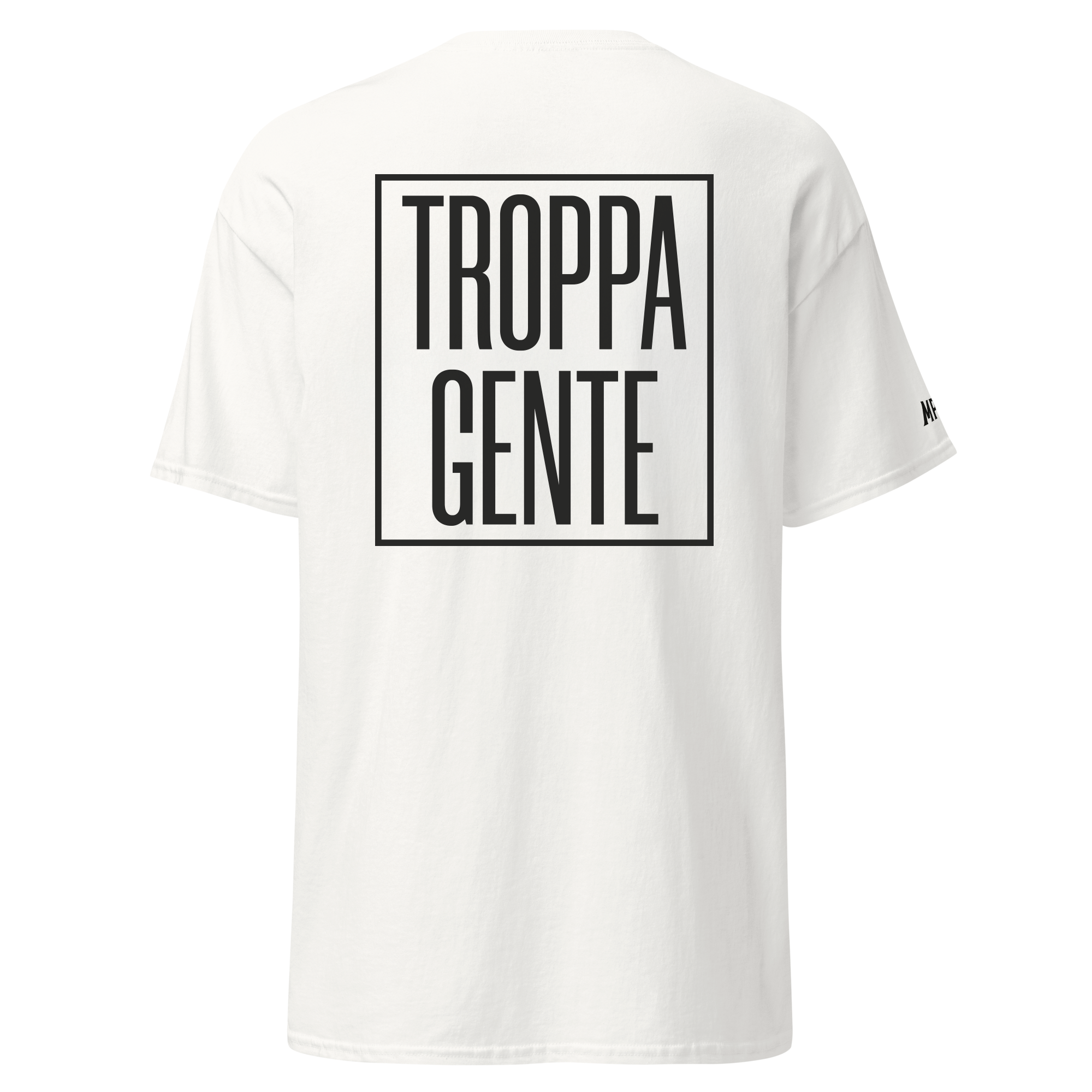 Troppa gente - T-shirt