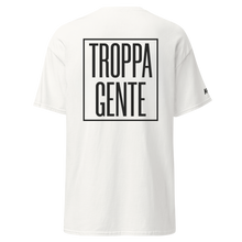 Load image into Gallery viewer, Troppa gente - T-shirt
