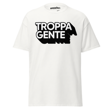 Carica l'immagine nel visualizzatore di Gallery, Troppa gente - T-shirt
