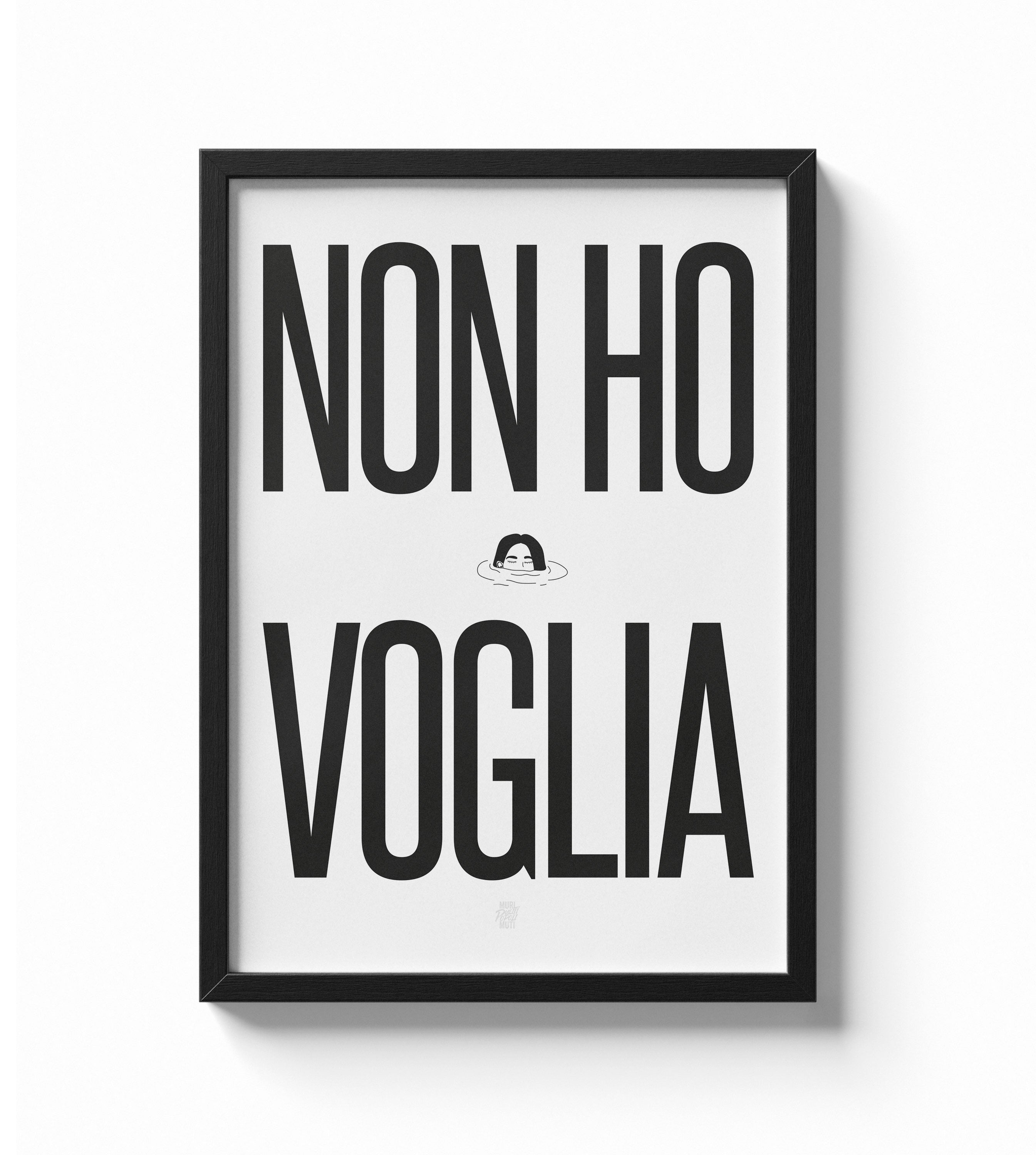 Non ho voglia