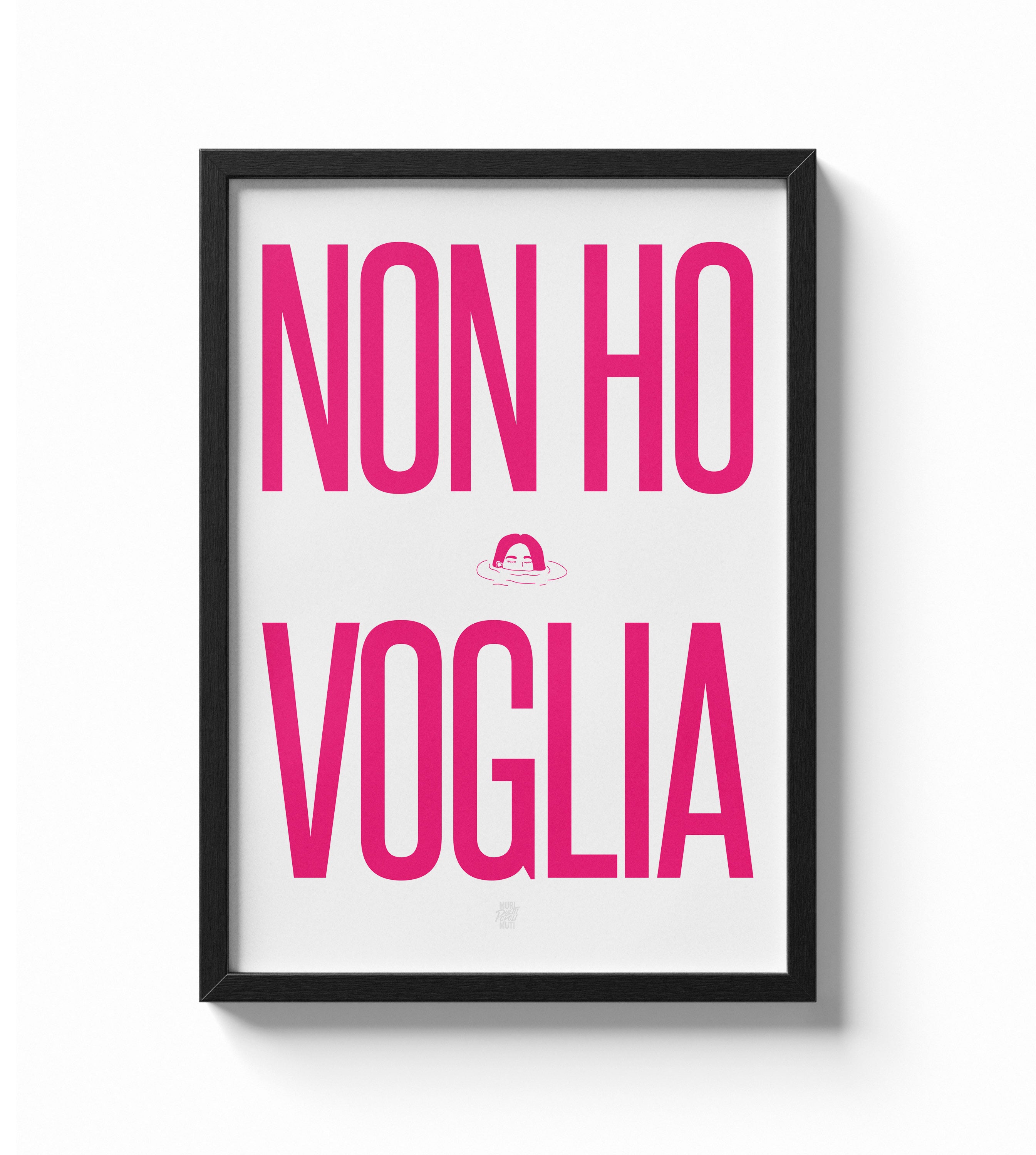 Non ho voglia