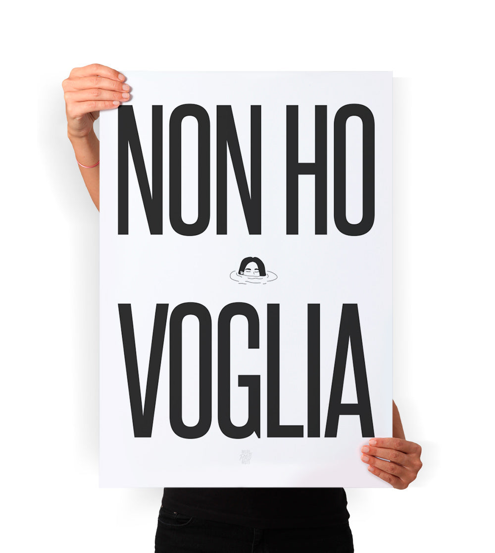 No ho voglia